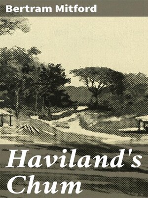 cover image of Haviland's Chum